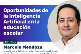 Marcelo Mendoza habla sobre “Oportunidades de la Inteligencia Artificial en la educación escolar” en el podcast “Aprendizaje para el Futuro”