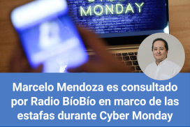 Marcelo Mendoza es consultado por Radio Bío Bío en marco de las estafas durante Cyber Monday