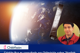 Cristián Ruz es consultado por Chilevisión sobre “Starlink: Tecnología que podría salvar vidas”