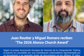 Juan Reutter y Miguel Romero reciben “The 2026 Alonzo Church Award”