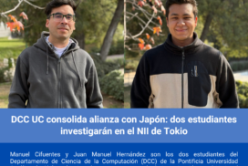 DCC UC consolida alianza con Japón: dos estudiantes investigarán en el NII de Tokio