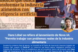 Hans Löbel se refiere al lanzamiento de Nova-IA: “Permite trabajar con problemas reales de la industria alimentaria”