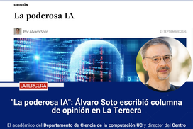 “La poderosa IA”: Álvaro Soto escribió columna de opinión en La Tercera